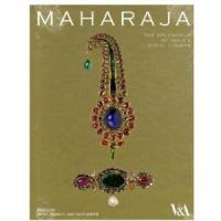 Maharaja the Splendour of India's Royal Courts Maharaja the Splendour of India's Royal Courts