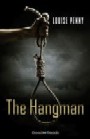 The Hangman by Louise Penny