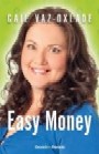 Easy Money by Gail Vaz-Oxlade