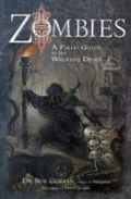 Zombies Field Guide Zombies Field Guide
