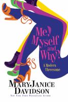 Me, Myself and Why (2010) by MaryJanice Davidson