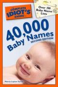 Complete idiot's guide to 40,000 baby names