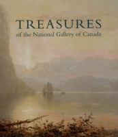 Treasures of the National Gallery of Canada