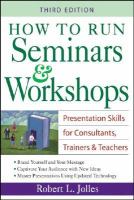 How To Run Seminars and Workshops