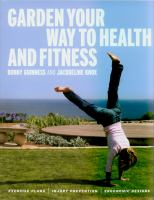 Garden Your Way to Health and Fitness