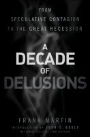 Recession decade of delusion