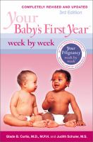 Your Babys First Year- Week by Week