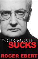 Your Movie SUCKS Your Movie SUCKS