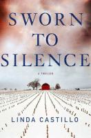 Sworn to Silence (2009) by Linda Castillo