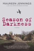 Season of Darkness (2011) by Maureen Jennings