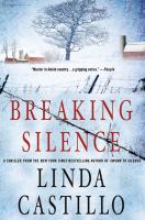 Breaking Silence (2011) by Linda Castillo Breaking Silence (2011) by Linda Castillo