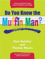 Do You Know the Muffin Man by Pamela Schiller