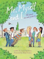 Me, myself and I - all about sex and puberty