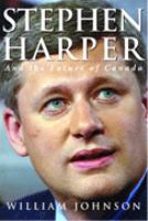 Stephen Harper and the Future of Canada