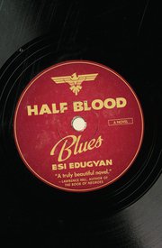 Half blood blues 275