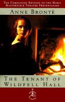 The Tenant of Wildfell Hall (1848) by Anne Brontë