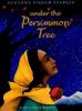 Under the persimmon tree
