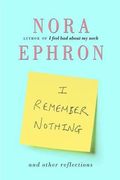 I Remember Nothing