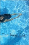 Bone cage Bone cage