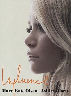 Influence-Olsen-Mary-Kate-9781595142108