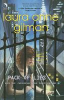 Pack of Lies (2011) By Laura Anne Gilman Pack of Lies (2011) By Laura Anne Gilman