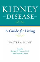 Kidney disease - a guide for living Kidney disease - a guide for living