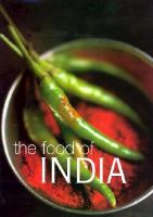The food of India by Priya Wickramasinghe