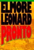 Pronto (1993) By Elmore Leonard