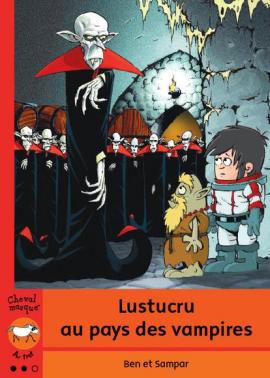 Lustucru au pays des vampires Lustucru au pays des vampires
