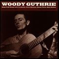Woody guthrie sings...