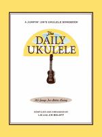 The daily ukulele  365 songs for better living