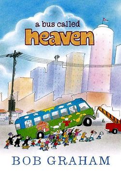 A Bus Called Heaven