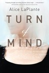 Turn of mind Turn of mind