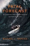 Fatal forecast