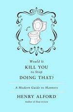 Blog manners would it kill you Blog manners would it kill you