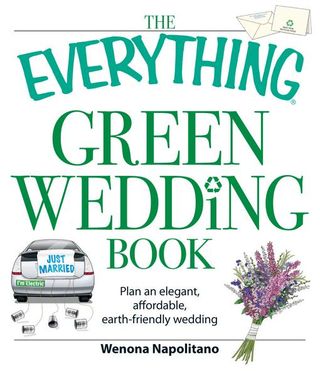 The-Everything-Green-Wedding-Book-Napolitano-Wenona-EB9781605507705
