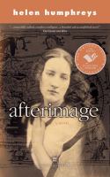 Afterimage (2000) By Helen Humphreys
