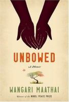 Unbowed a memoir Unbowed a memoir