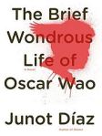 Brief wondrous life of oscar wao Brief wondrous life of oscar wao
