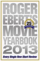 E Access Roger Ebert's movie yearbook 2013 25th anniversay ed