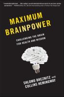 Maximum brainpower - challenging the brain for health and wisdom
