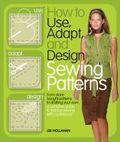 How to use, adapt and design sewing patterns