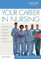 Your career in nursing 6th ed