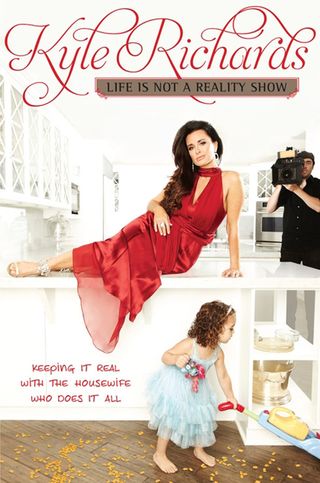 Kyle_Richards-Life_Is_Not_A_Reality_Show