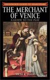 The Merchant of Venice A Guide to the Play by Vicki K. Janik