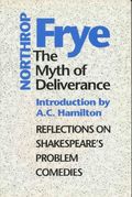 The Myth of Deliverance Reflections on Shakespeare’s Problem Comedies The Myth of Deliverance Reflections on Shakespeare’s Problem Comedies