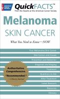 Melanoma skin cancer - what you need to know-- now Melanoma skin cancer - what you need to know-- now