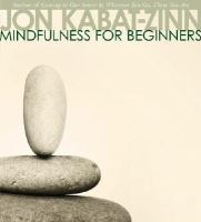 Mindfulness for beginners Mindfulness for beginners