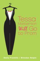 Tessa Masterson will go to prom