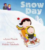 Snow Day by Lynn Plourde